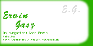 ervin gasz business card